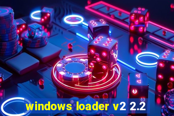 windows loader v2 2.2